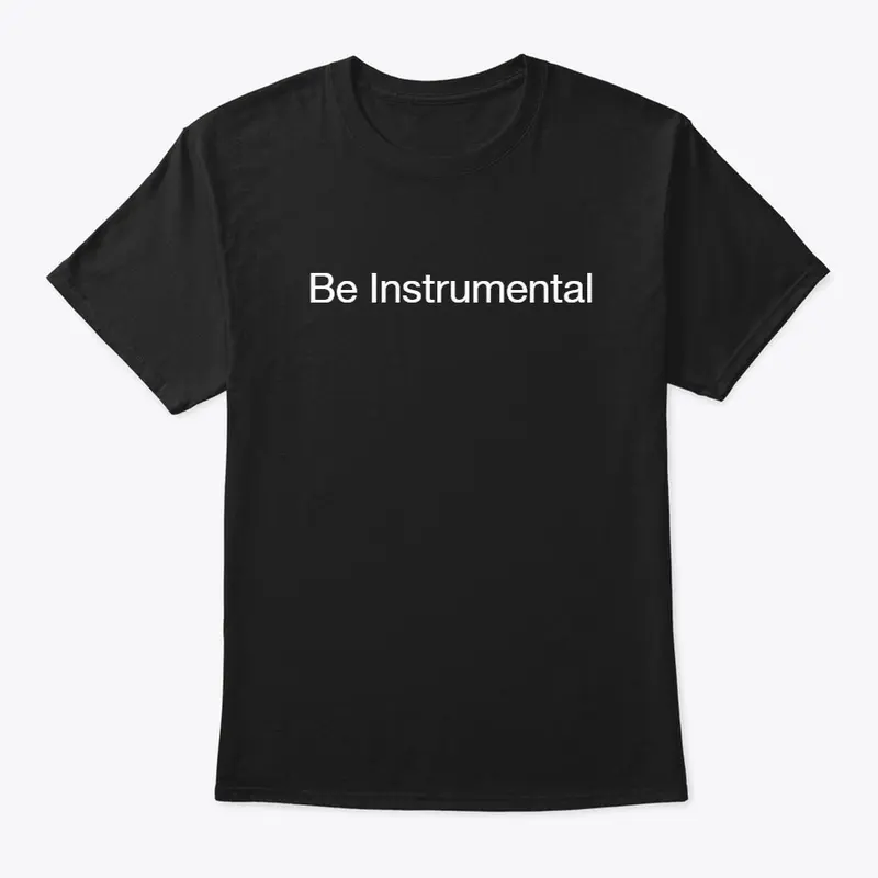 Be Instrumental Motto 